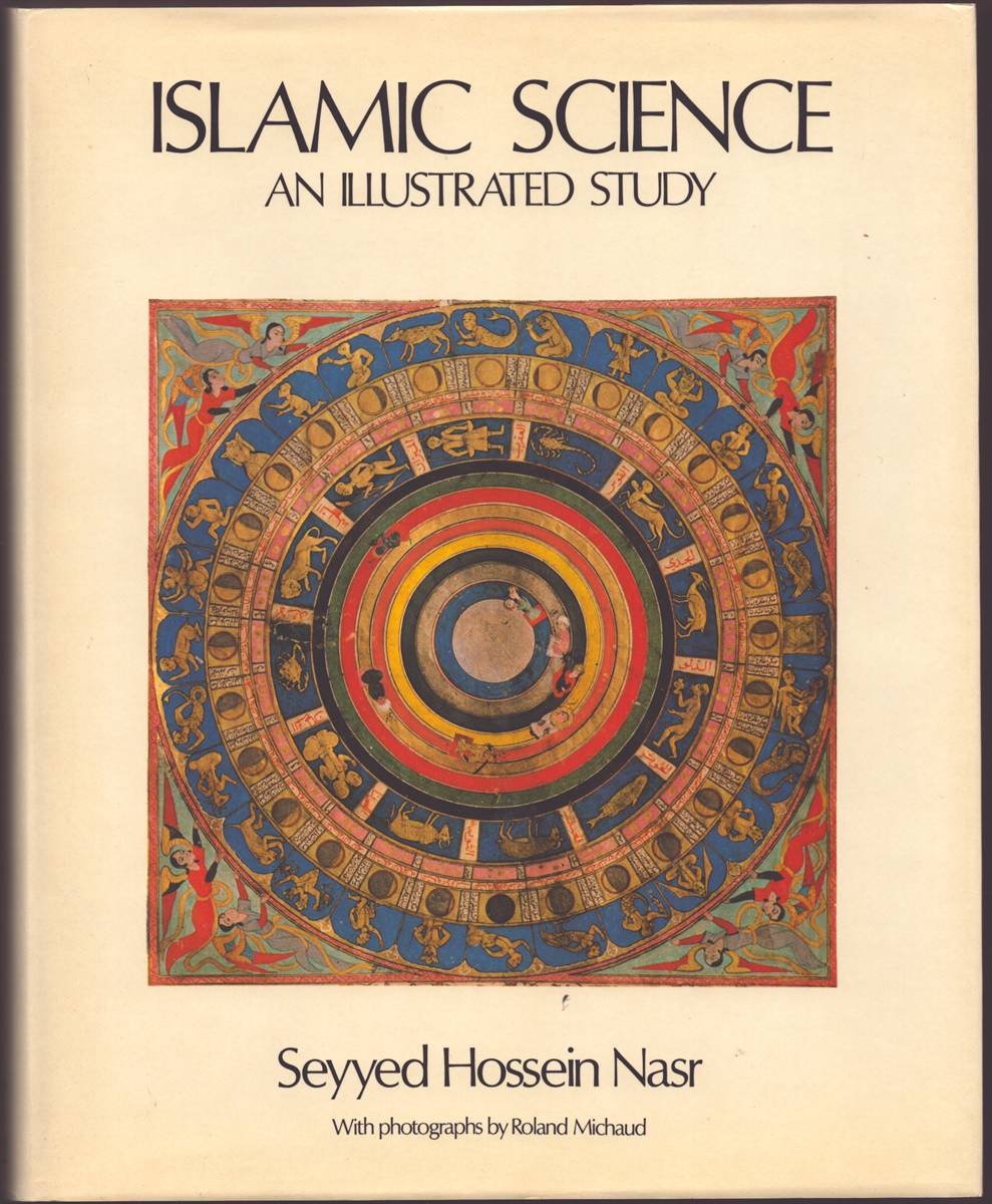 ISLAMIC SCIENCE An Illustrated Study