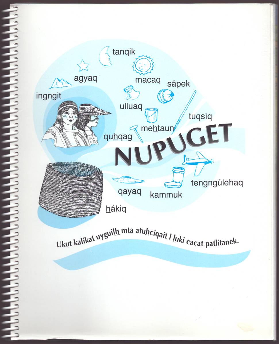 NUPUGET A Beginning Alu'utiq Picture Dictionary