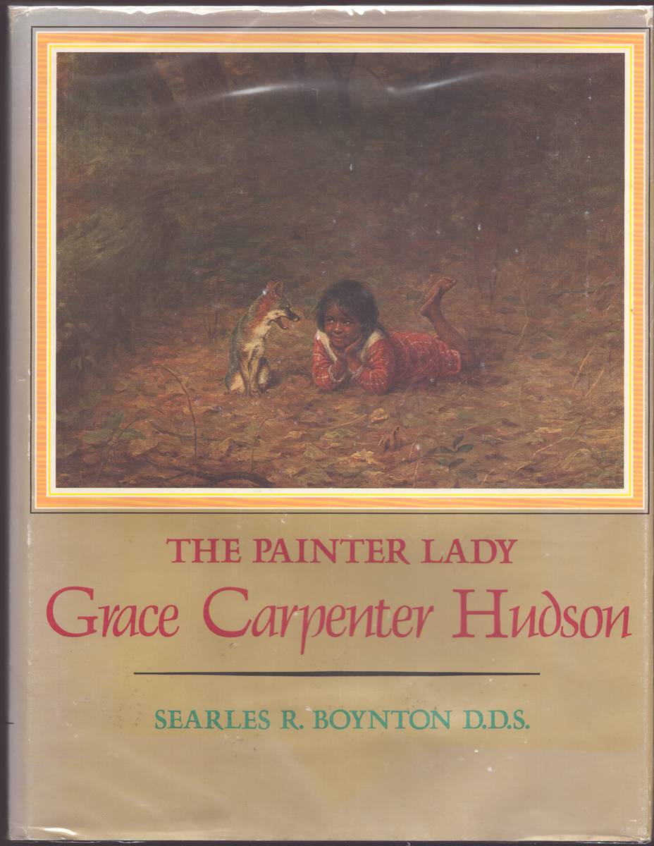 THE PAINTER LADY Grace Carpenter Hudson