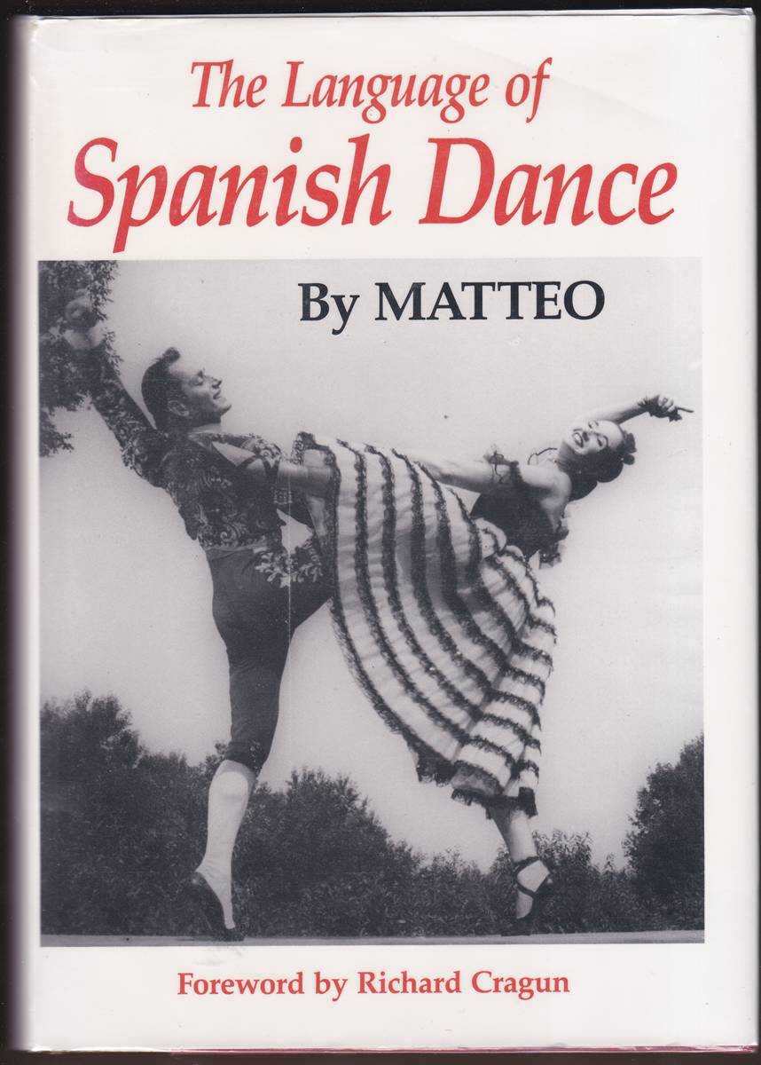 THE LANGUAGE OF SPANISH DANCE