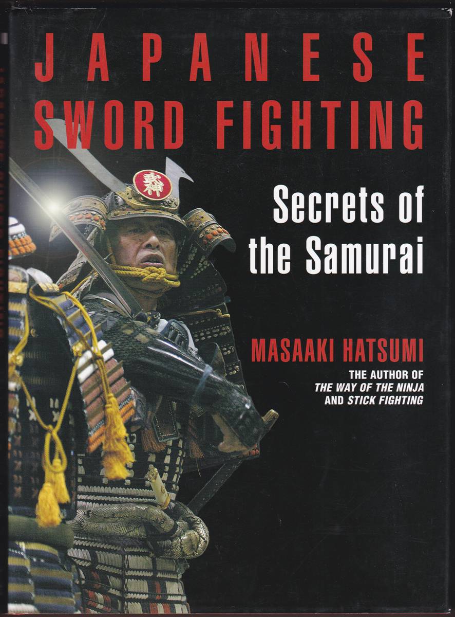 JAPANESE SWORD FIGHTING Secrets of the Samurai