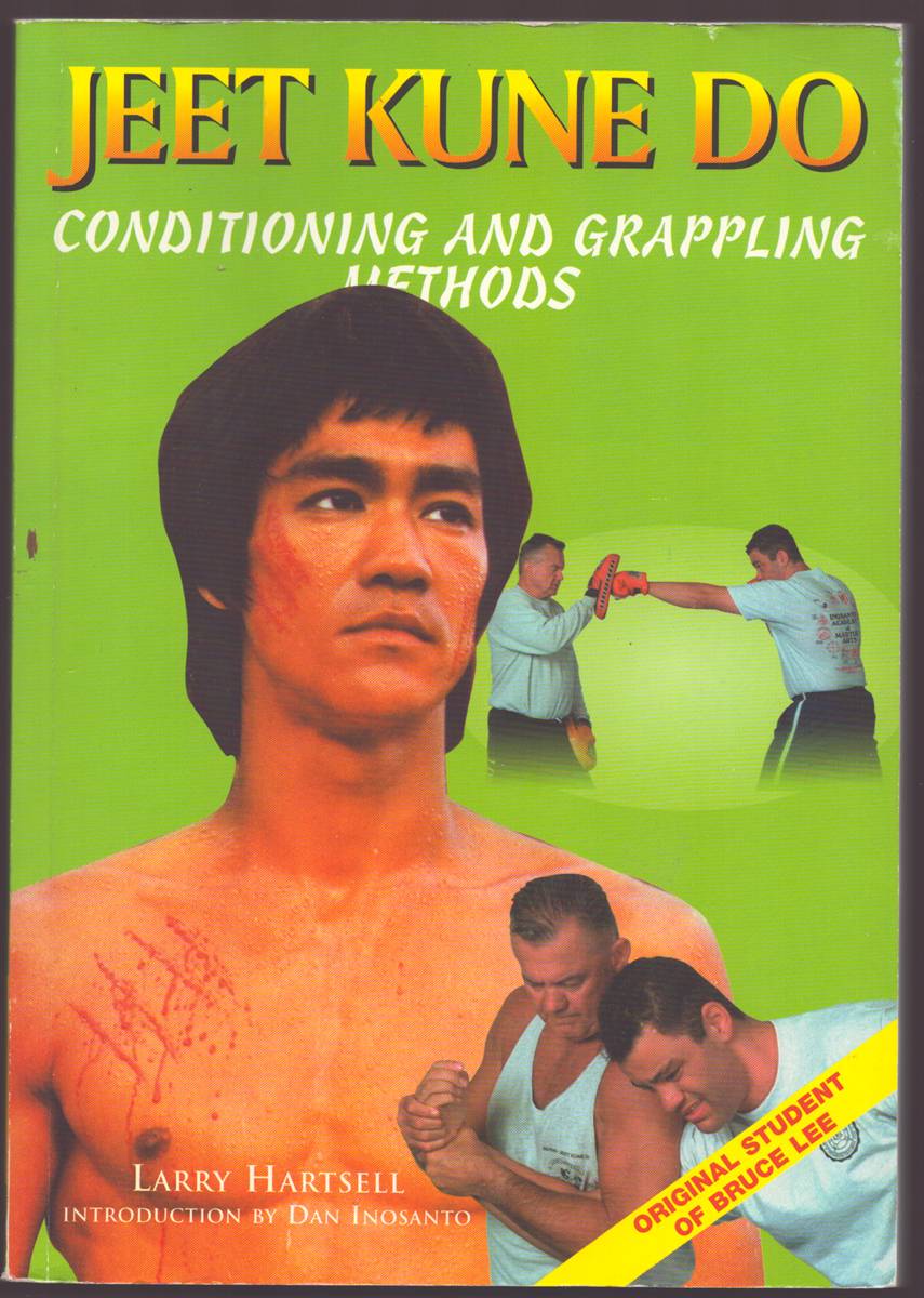 JEET KUNE DO Conditioning and Grappling Methods