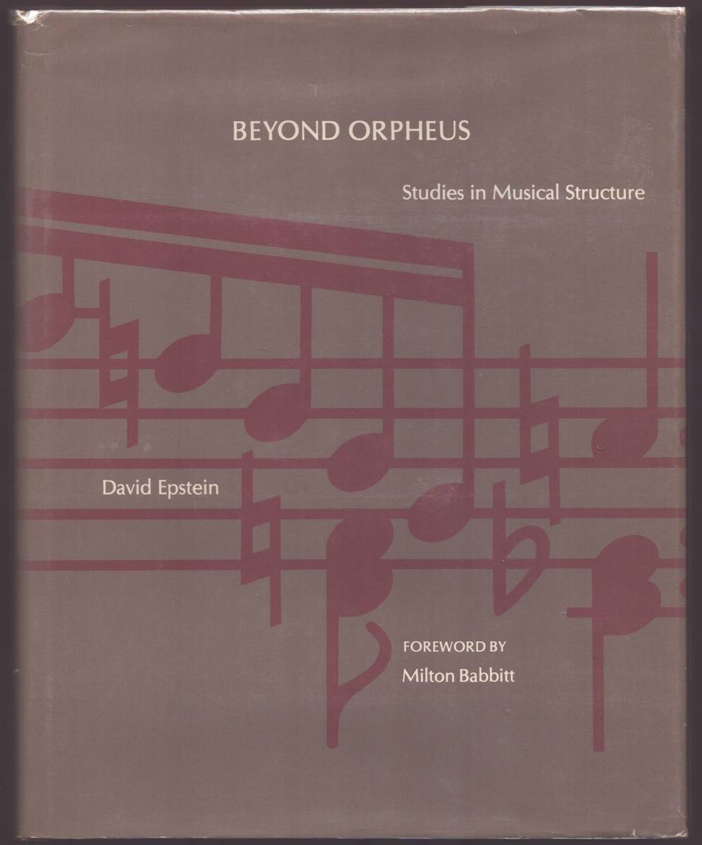 BEYOND ORPHEUS Studies in Musical Structure
