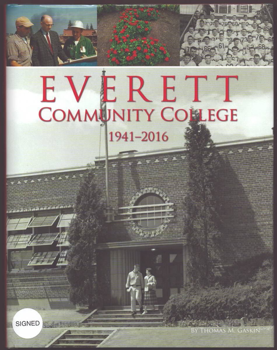 EVERETT COMMUNITY COLLEGE 1941-2016