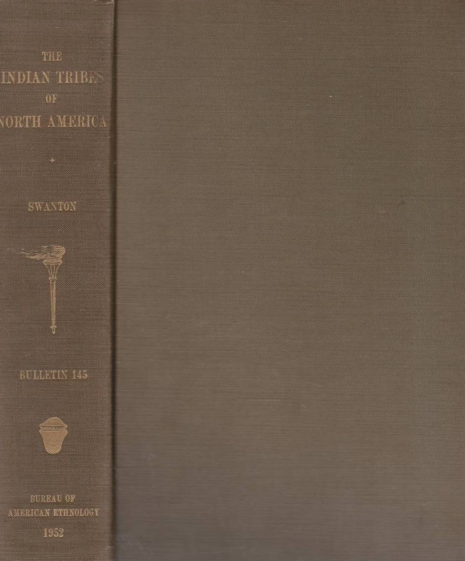 THE INDIAN TRIBES OF NORTH AMERICA Smithsonian Institution Bureau of American Ethnology, Bulletin No. 145