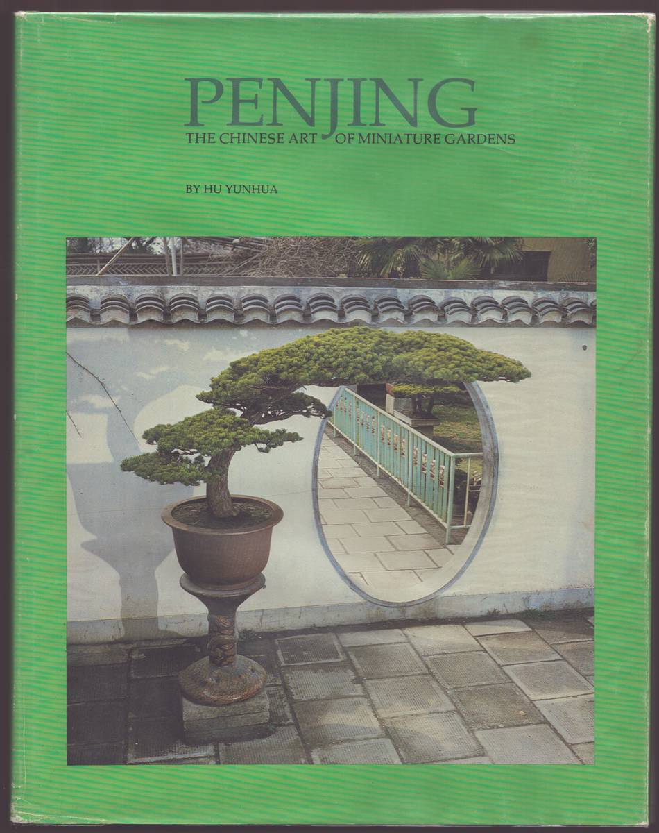 Image for PENJING The Chinese Art of Miniature Gardens PENJING The Chinese Art of Miniature Gardens