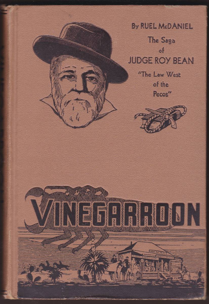 VINEGARROON The Saga of Judge Roy Bean, 