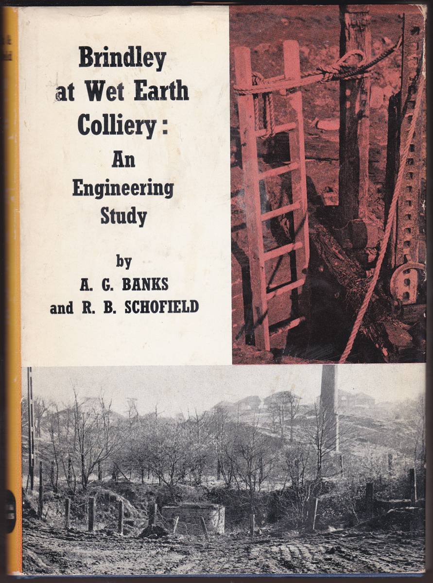 BRINDLEY AT WET EARTH COLLIERY An Engineering Study