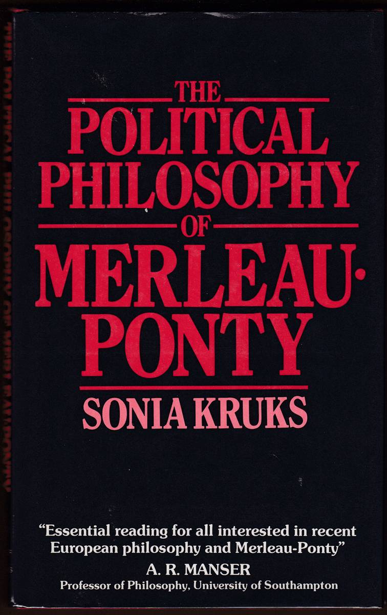 THE POLITICAL PHILOSOPHY OF MERLEAU-PONTY