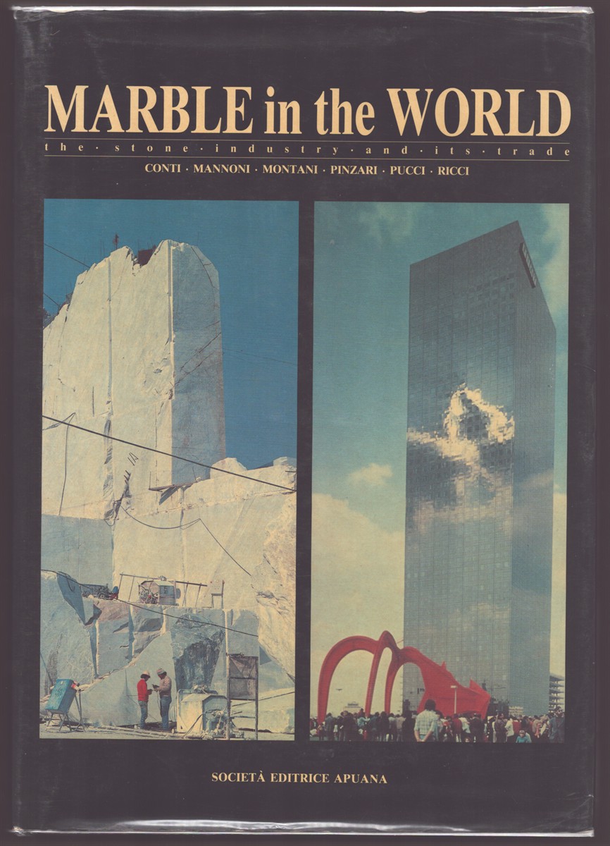 MARBLE IN THE WORLD The Stone Industry and its Trade