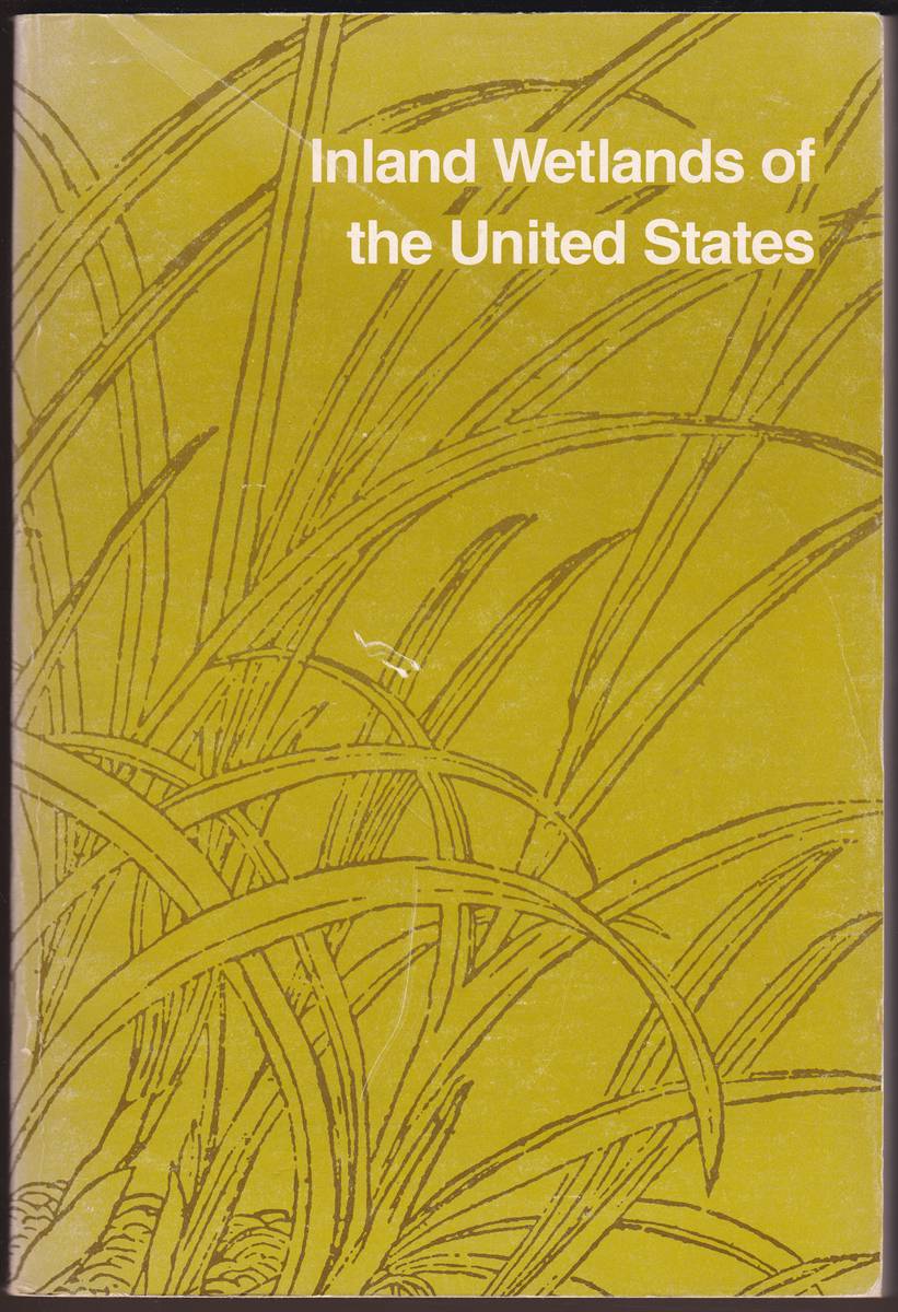 INLAND WETLANDS OF THE UNITED STATES EVALUATED AS POTENTIAL REGISTERED NATURAL LANDMARKS Nps 144