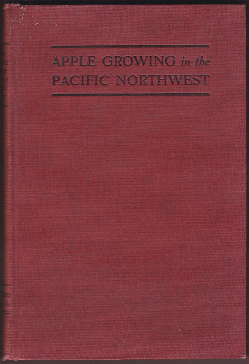 APPLE GROWING IN THE PACIFIC NORTHWEST