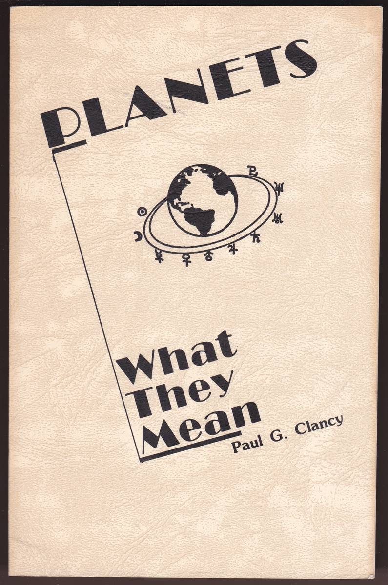Image for PLANETS WHAT THEY MEAN PLANETS WHAT THEY MEAN