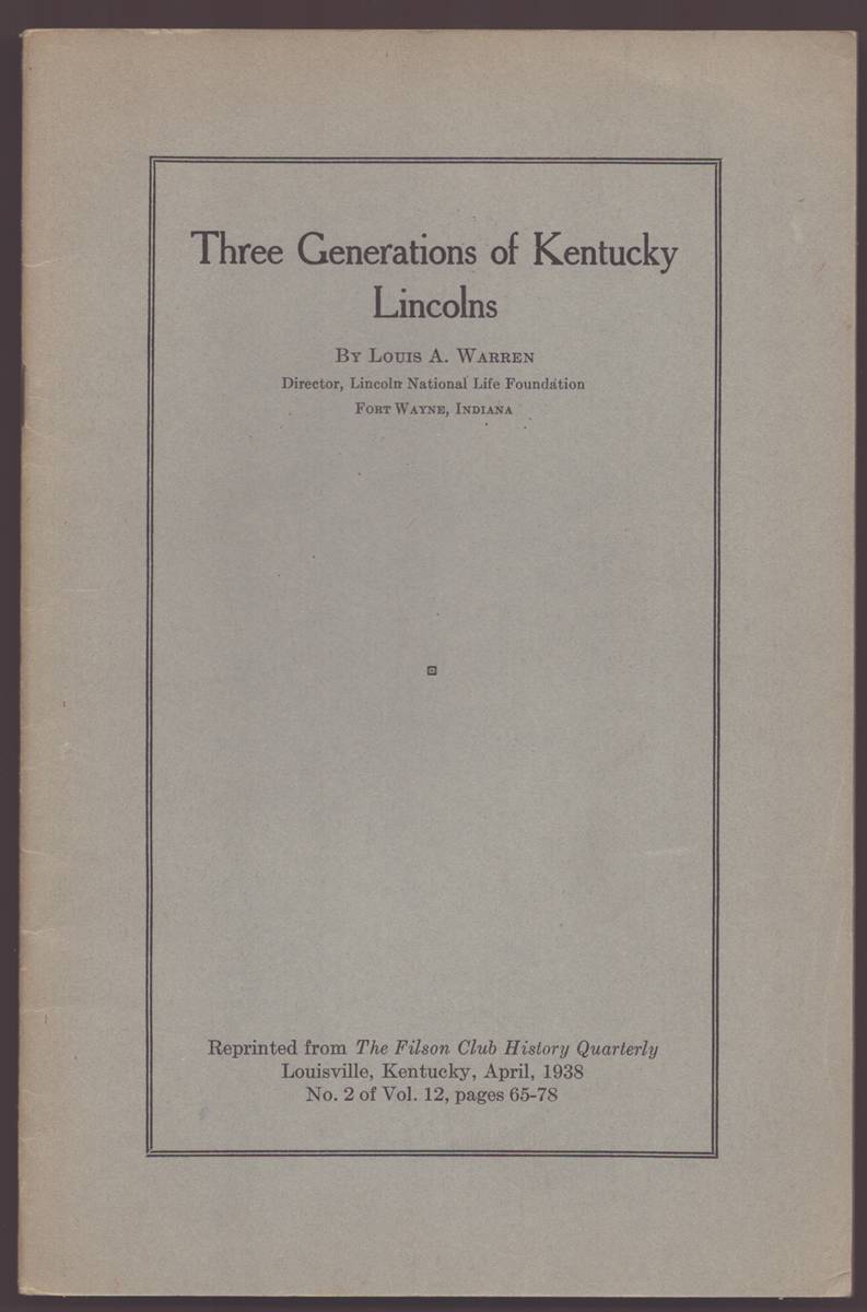 Image for THREE GENERATIONS OF KENTUCKY LINCOLNS THREE GENERATIONS OF KENTUCKY LINCOLNS