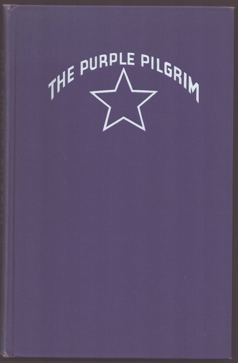 THE PURPLE PILGRIM A Manual for the Training of the Pledges of the Fraternity of Phi Gamma Delta