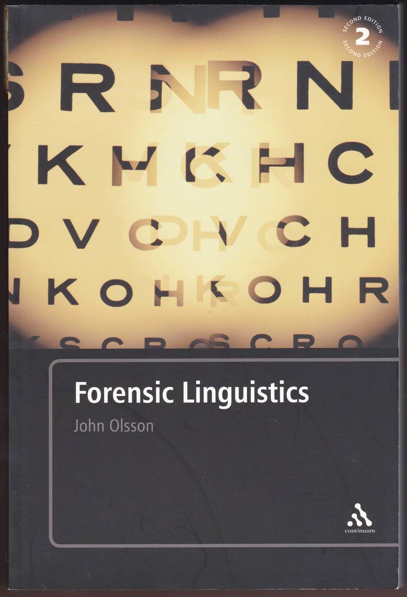 FORENSIC LINGUISTICS: SECOND EDITION