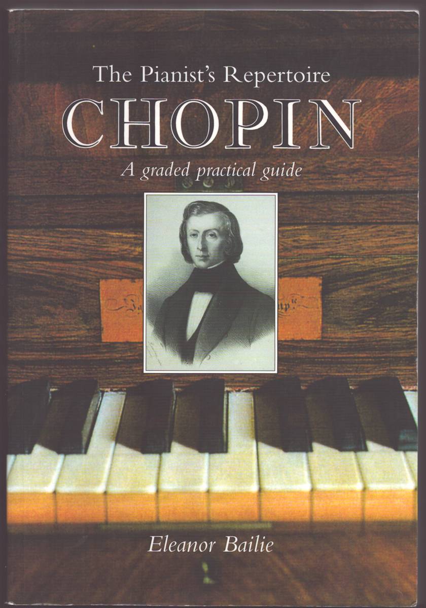 CHOPIN A Graded Practical Guide