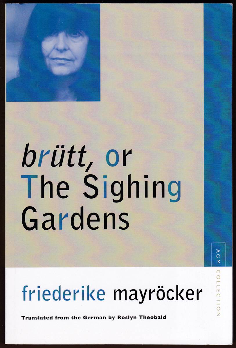 BRUTT, OR THE SIGHING GARDENS