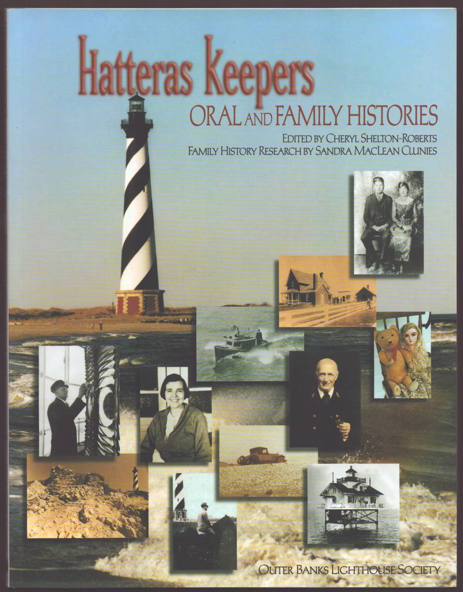 HATTERAS KEEPERS Oral and Family Histories