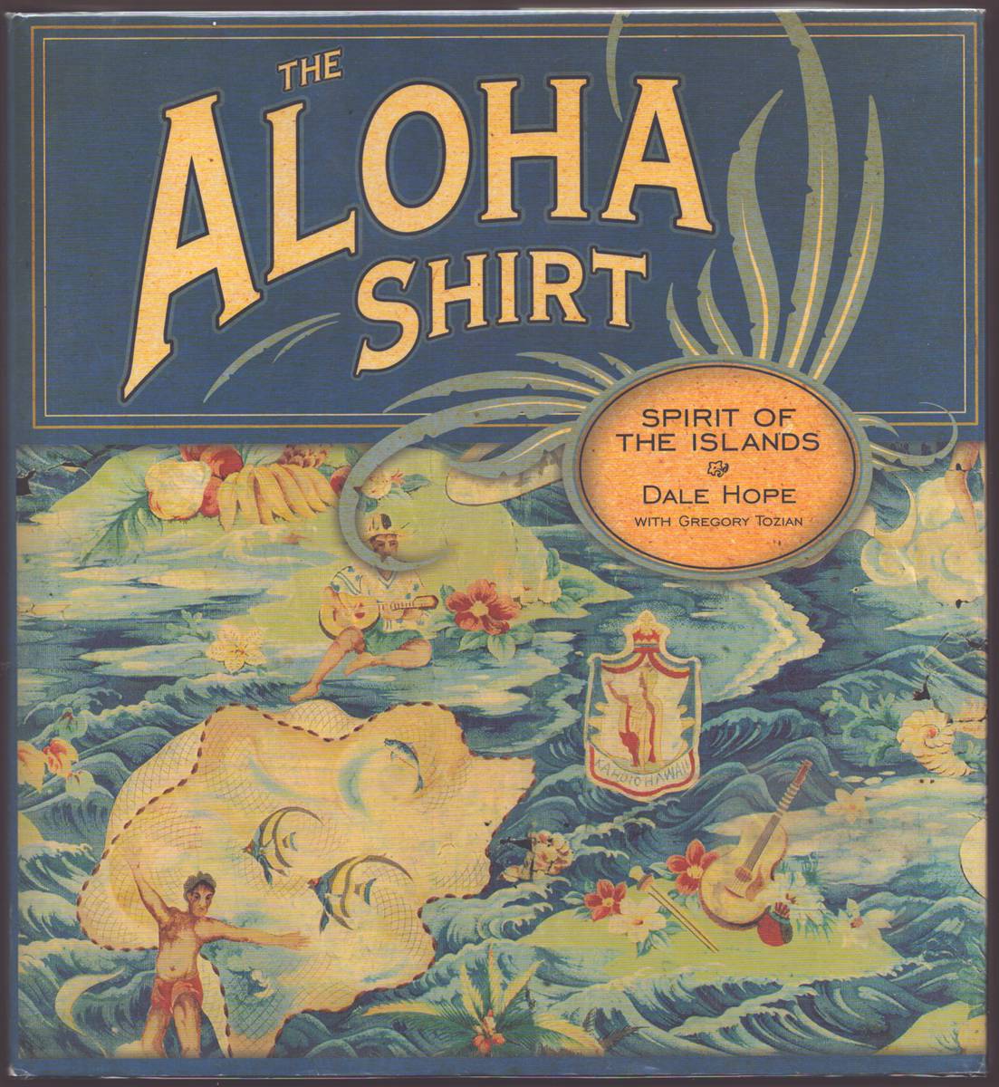 THE ALOHA SHIRT Spirit of the Islands