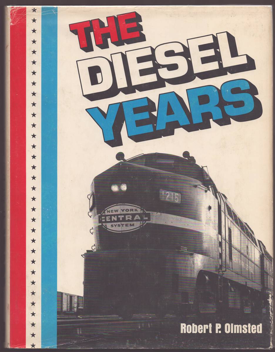 THE DIESEL YEARS