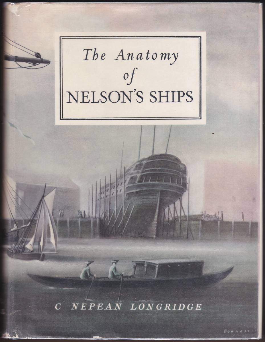 THE ANATOMY OF NELSON'S SHIPS
