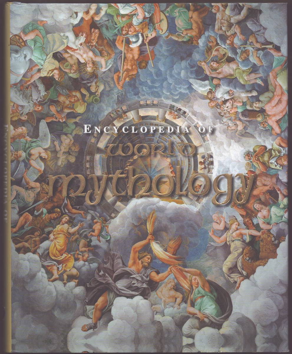 ENCYCLOPEDIA OF WORLD MYTHOLOGY