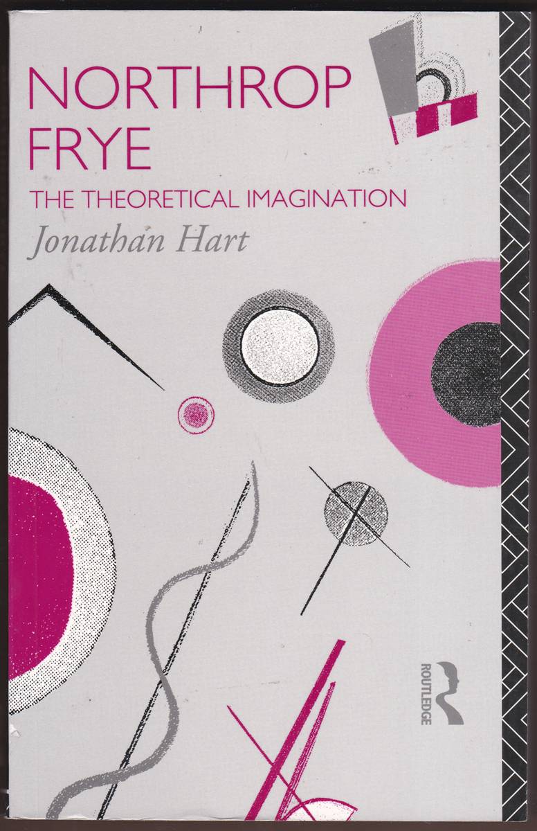 NORTHROP FRYE The Theoretical Imagination
