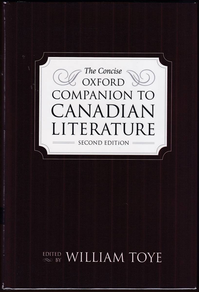 THE CONCISE OXFORD COMPANION TO CANADIAN LITERATURE