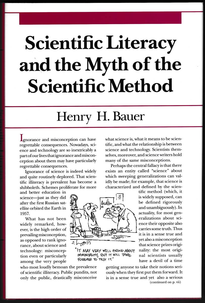 SCIENTIFIC LITERACY AND THE MYTH OF THE SCIENTIFIC METHOD