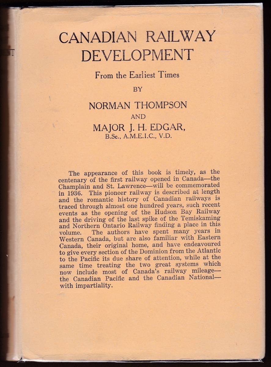 CANADIAN RAILWAY DEVELOPMENT FROM THE EARLIEST TIMES