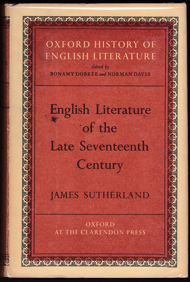 ENGLISH LITERATURE OF THE LATE SEVENTEENTH CENTURY