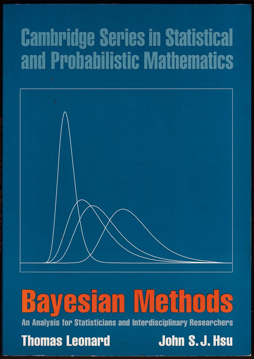 Image for BAYESIAN METHODS An Analysis for Statisticians and Interdisciplinary Researchers BAYESIAN METHODS An Analysis for Statisticians and Interdisciplinary Researchers