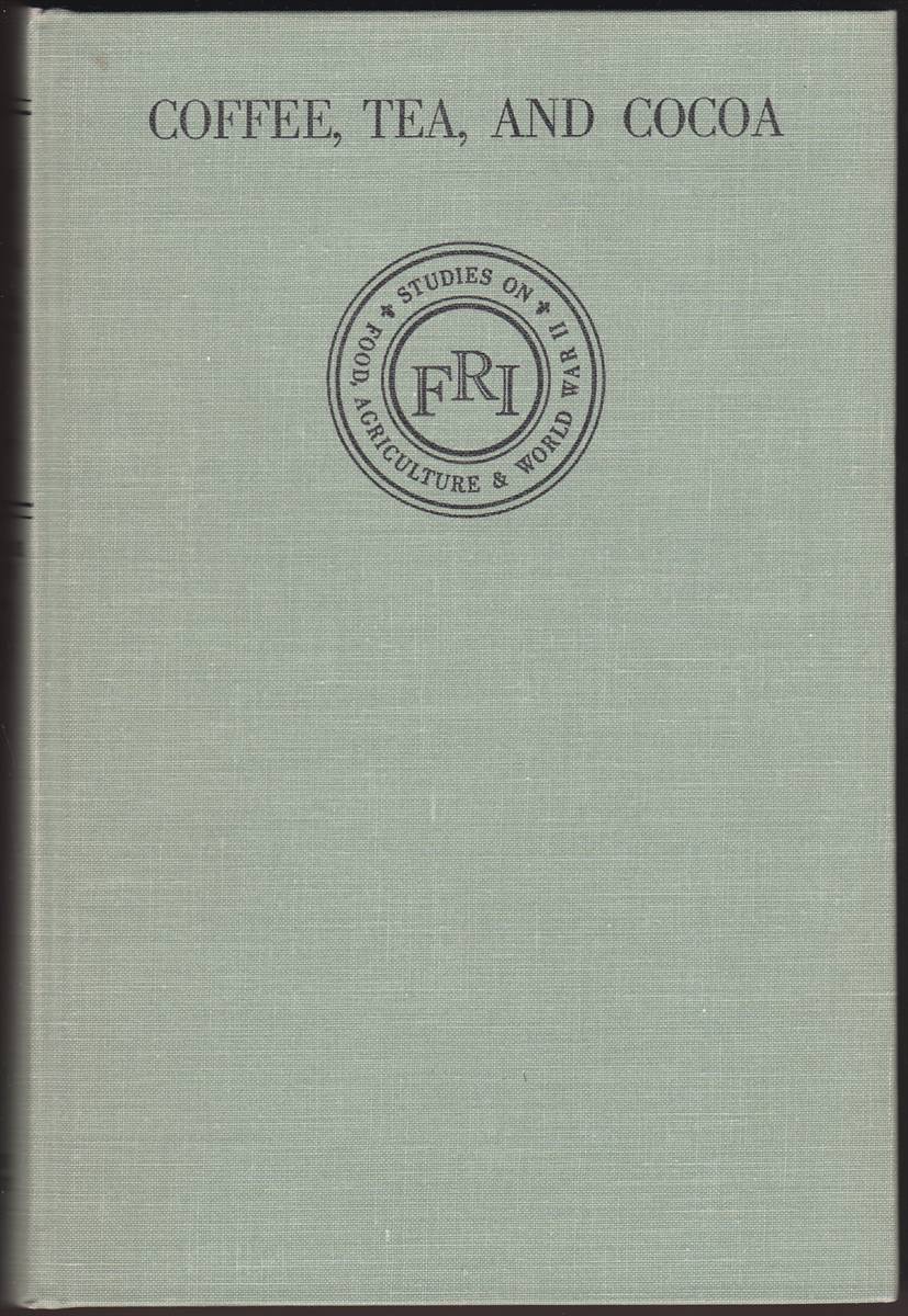 COFFEE, TEA AND COCOA An Economic and Political Analysis