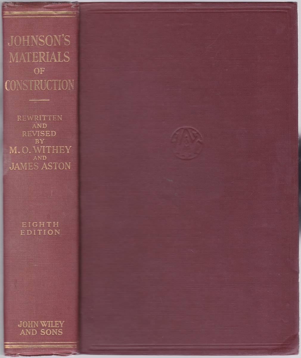 JOHNSONS MATERIALS OF CONSTRUCTION Rewritten and Revised