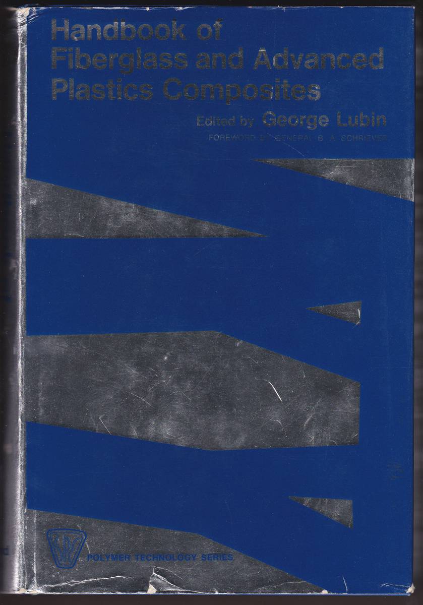 HANDBOOK OF FIBERGLASS AND ADVANCED PLASTICS COMPOSITES