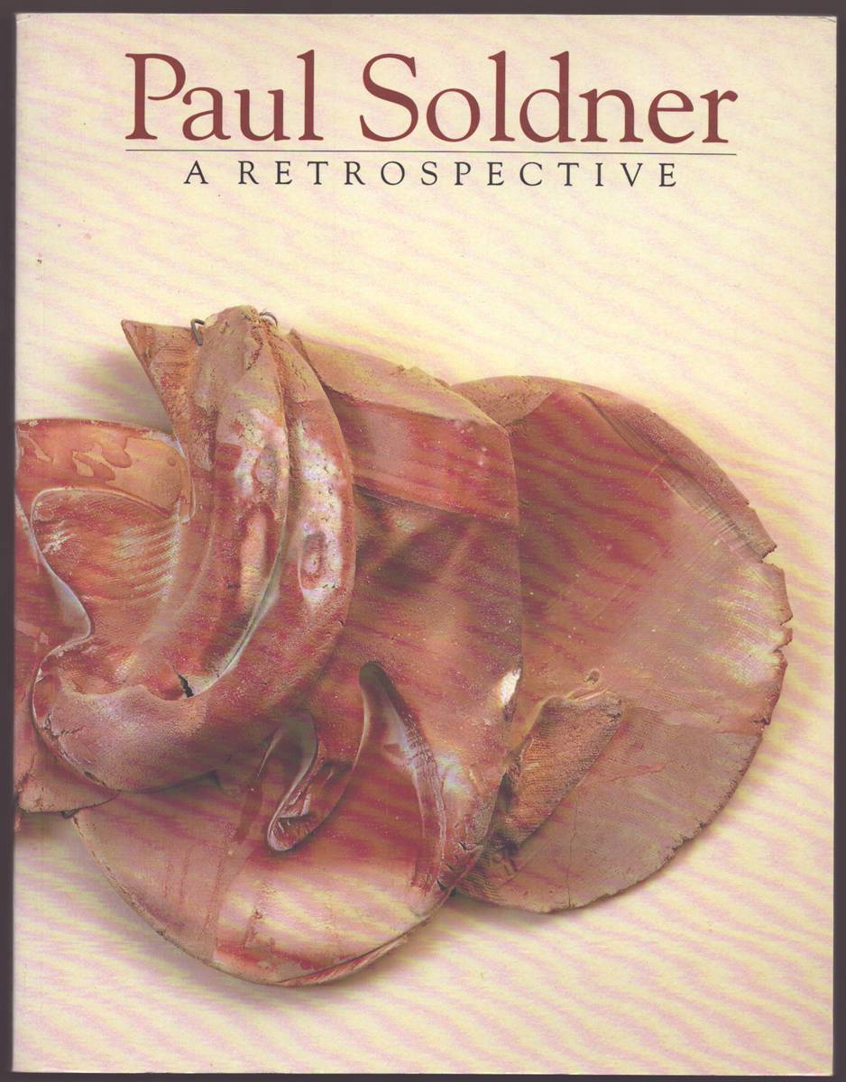 PAUL SOLDNER A Retrospective