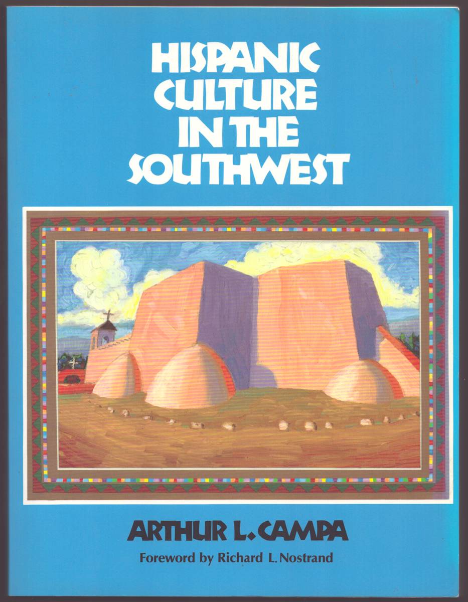 HISPANIC CULTURE IN THE SOUTHWEST