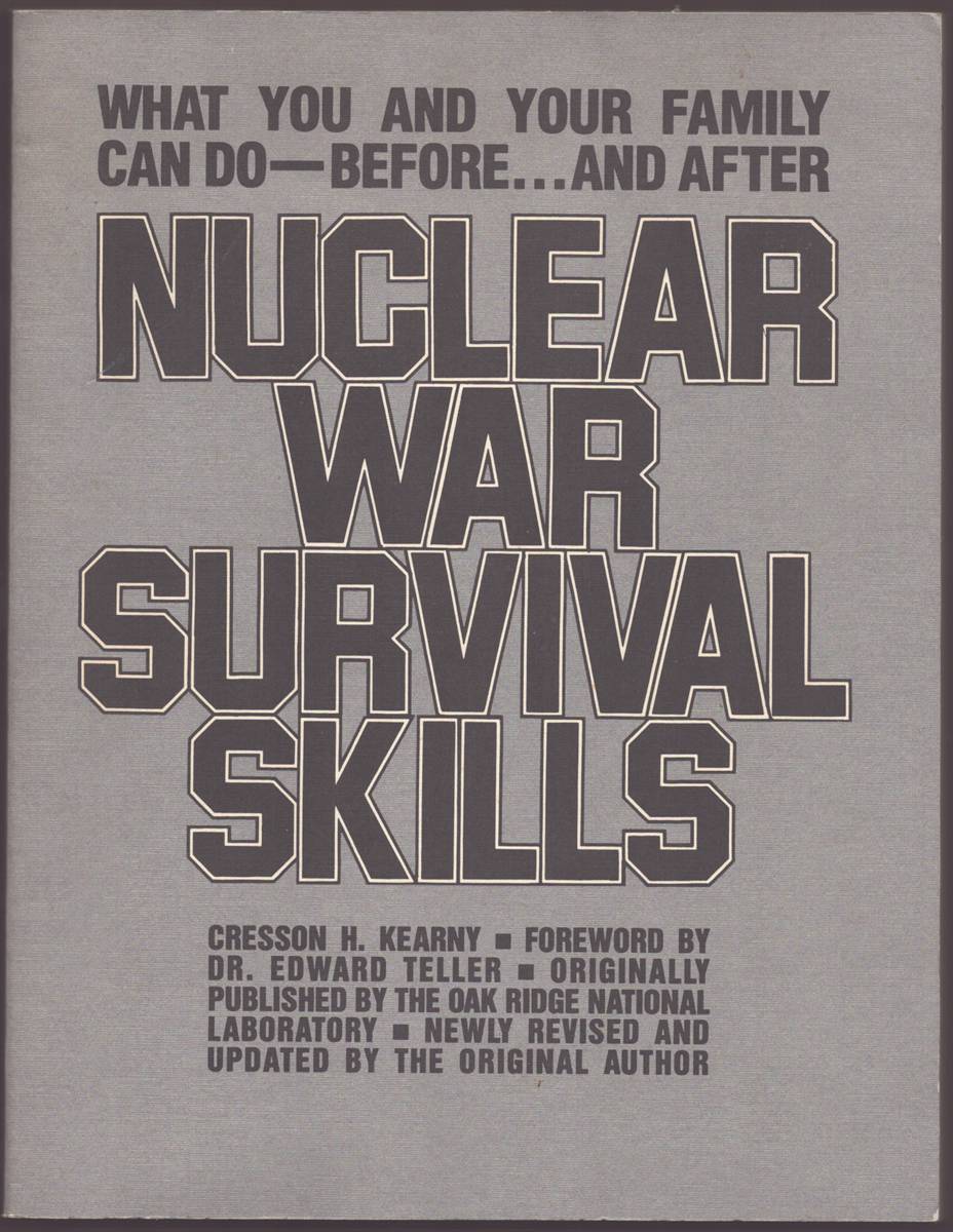 NUCLEAR WAR SURVIVAL SKILLS