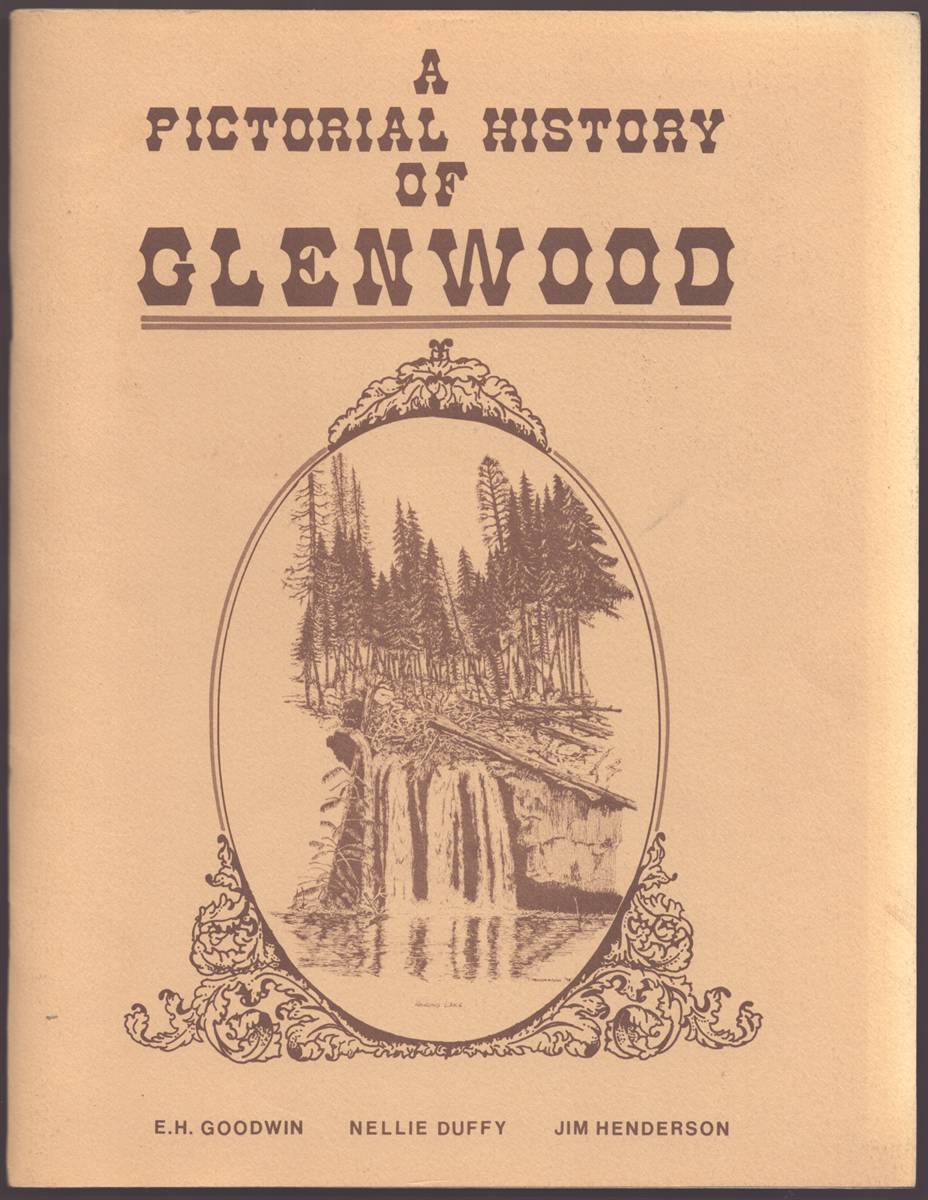 A PICTORIAL HISTORY OF GLENWOOD