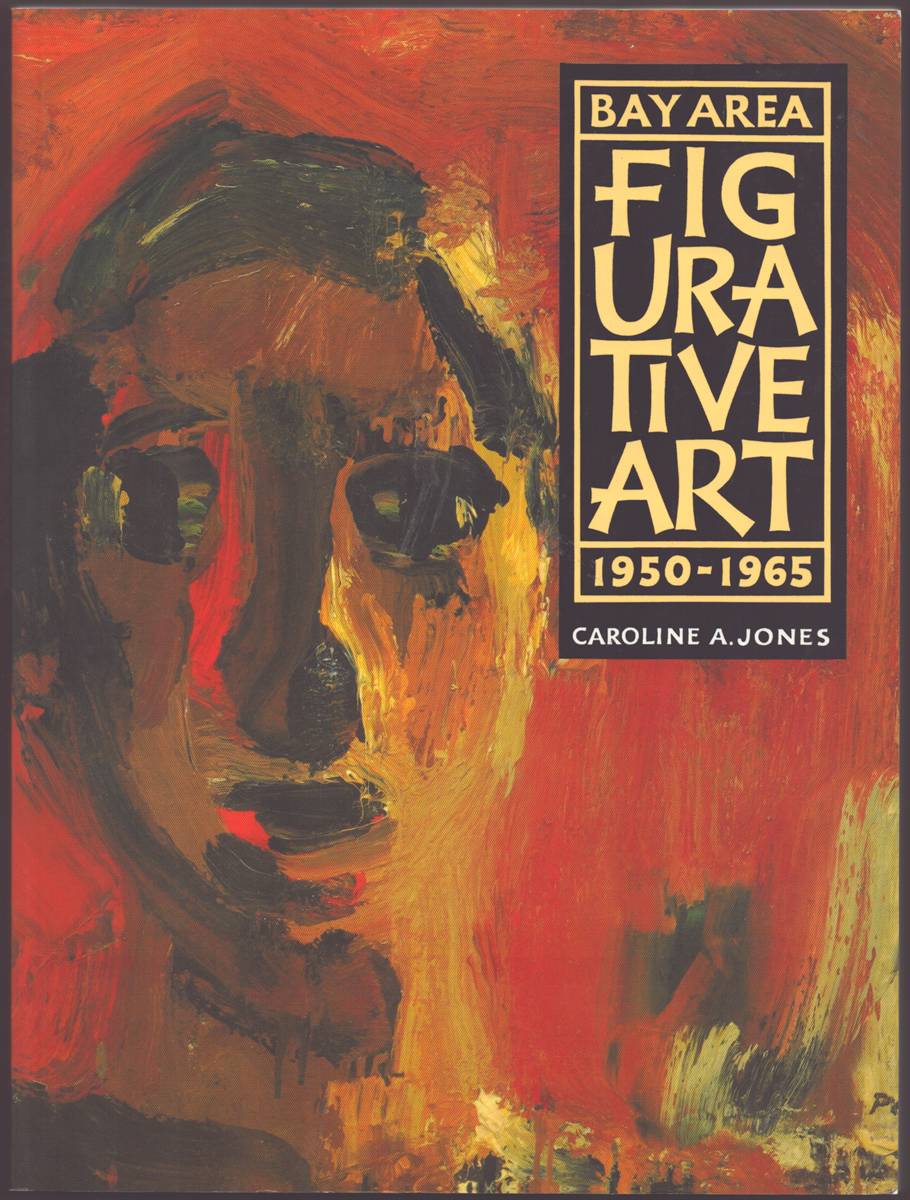 BAY AREA FIGURATIVE ART 1950-1965