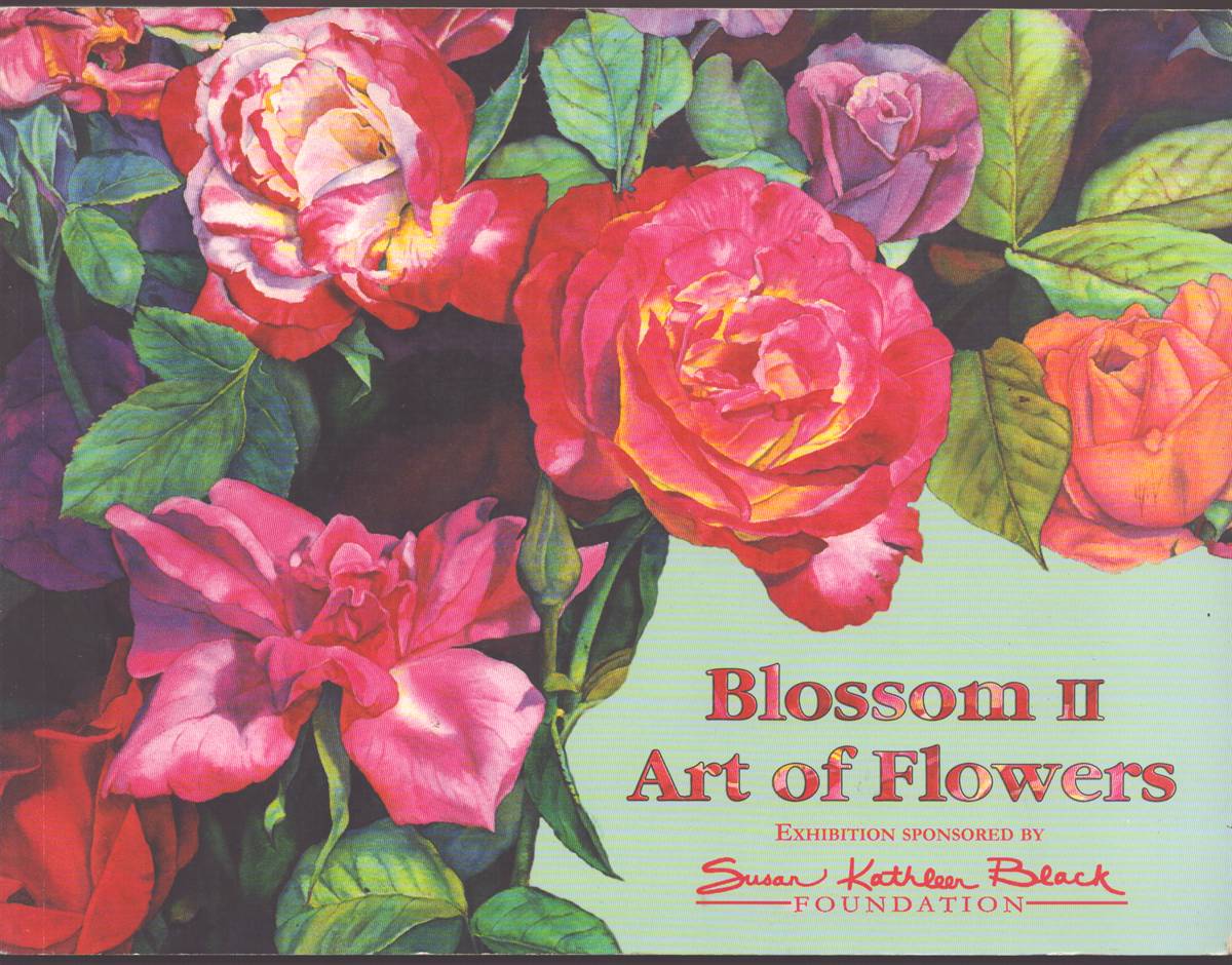 BLOSSOM II - ART OF FLOWERS An International Art Competition & Museum Exhibition