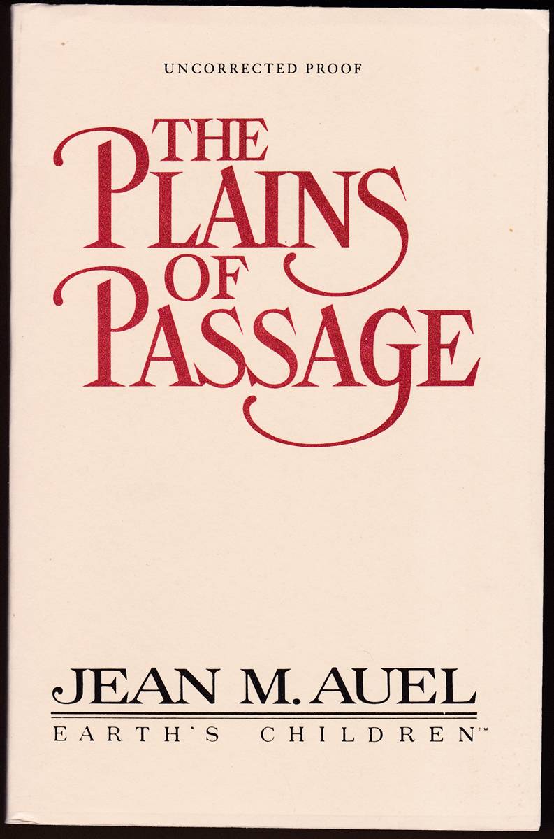THE PLAINS OF PASSAGE (UNCORRECTED PROOF)