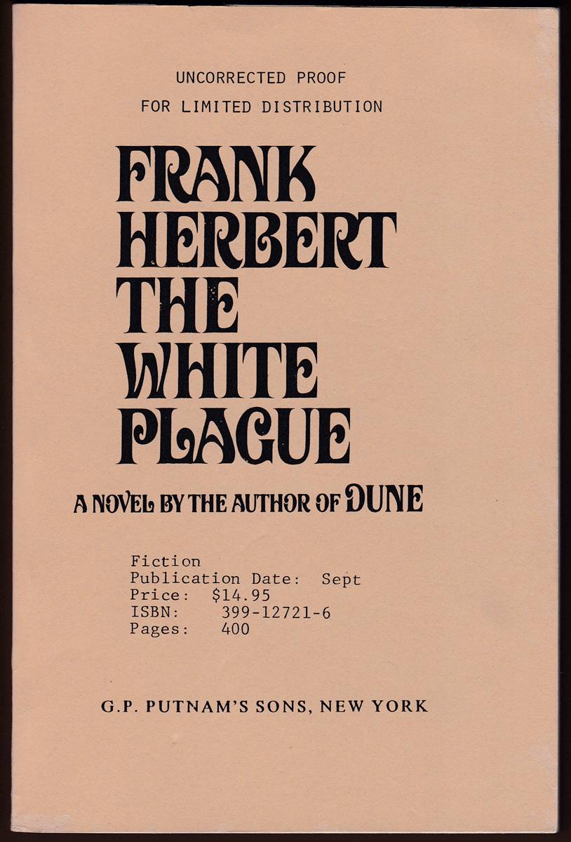 THE WHITE PLAGUE (UNCORRECTED ADVANCE PROOF)