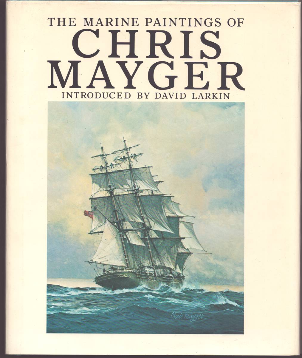 MARINE PAINTINGS OF CHRIS MAYGER