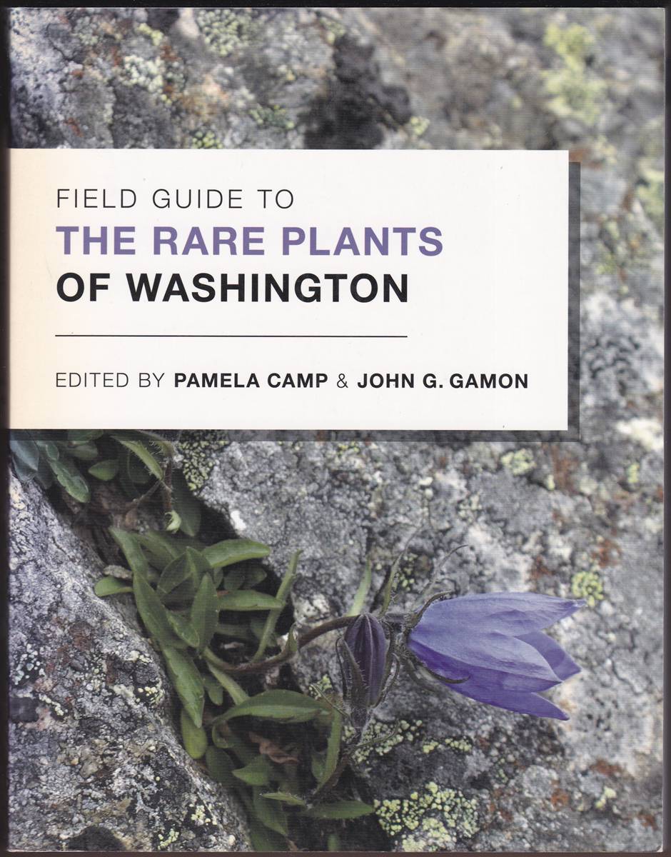 FIELD GUIDE TO THE RARE PLANTS OF WASHINGTON