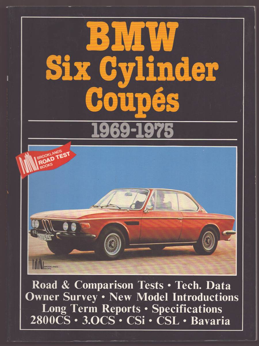 BMW SIX CYLINDER COUPES 1969-1975