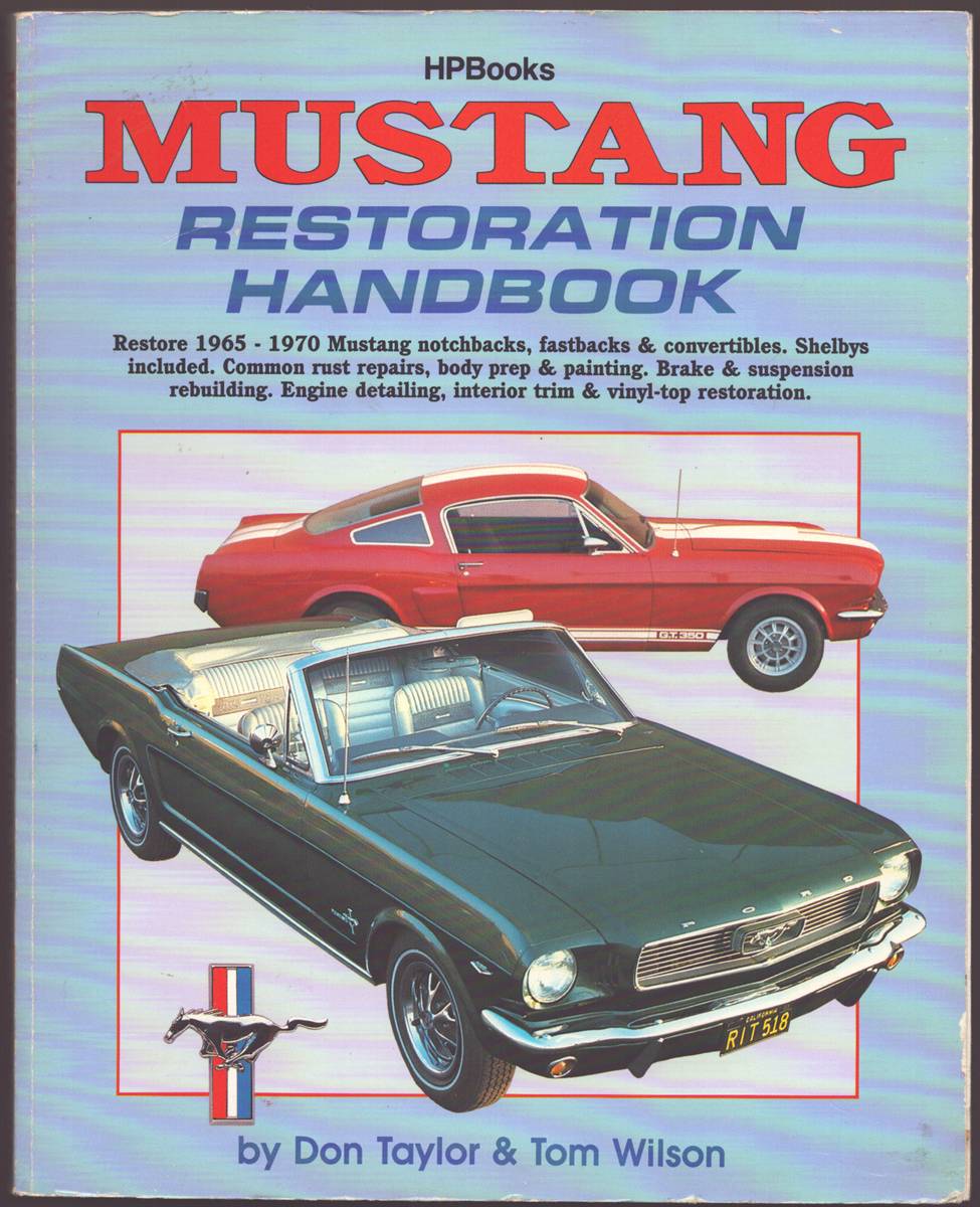 MUSTANG RESTORATION HANDBOOK