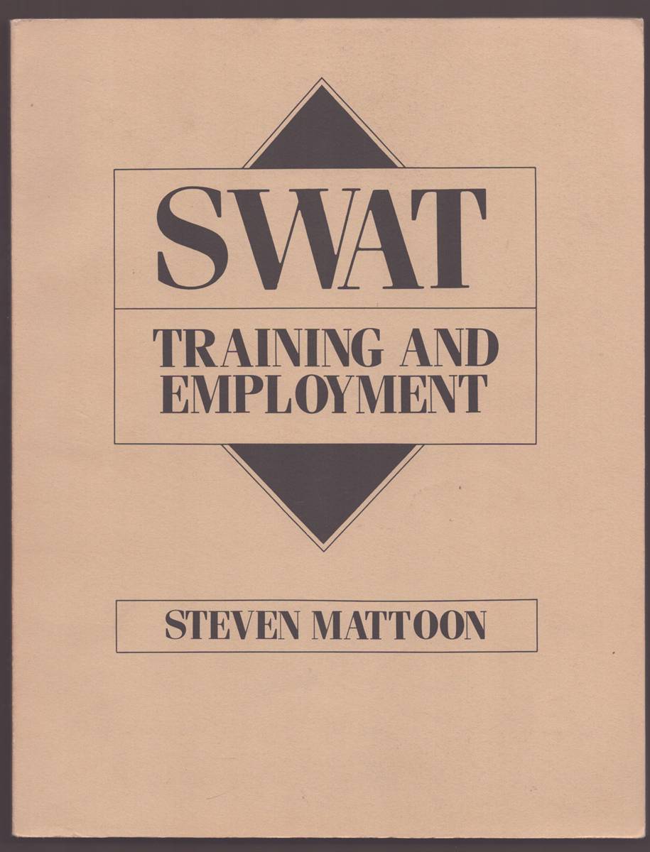 SWAT TRAINING AND EMPLOYMENT