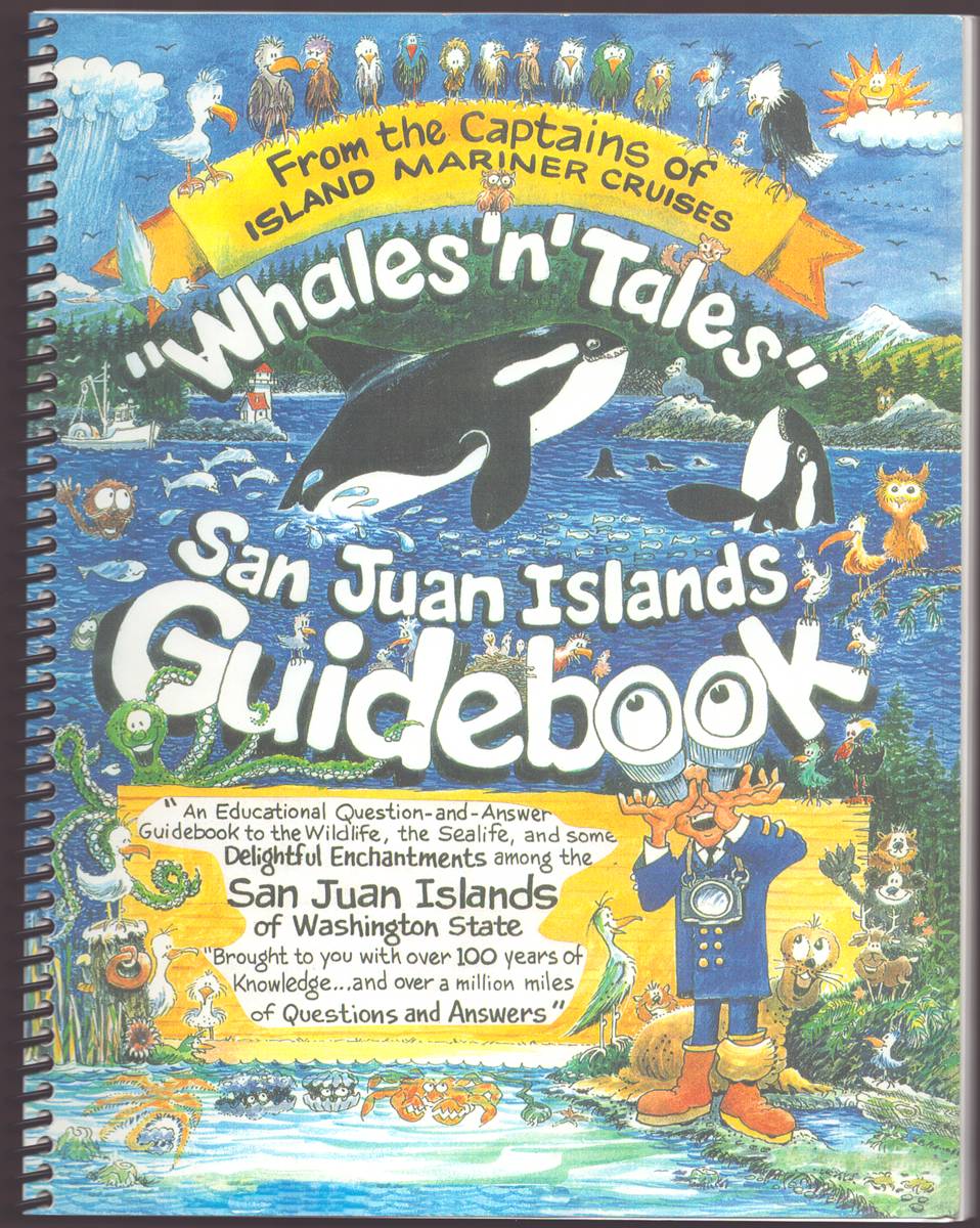 WHALES 'N' TALES SAN JUAN ISLANDS GUIDEBOOK